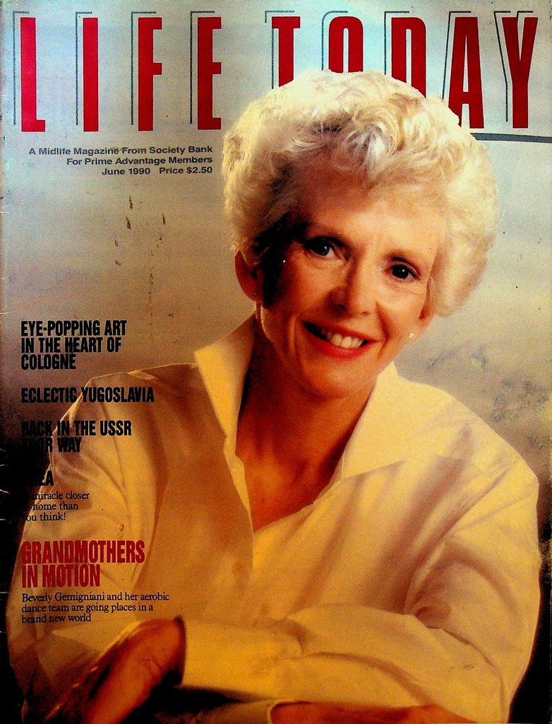 Life Today Magazine June 1990 Society Bank Yugoslavia USSR0