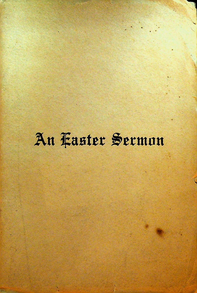 Eternal Life Sermon Preached First Church of Waterbury Ct 1916 Charles Dinsmore0