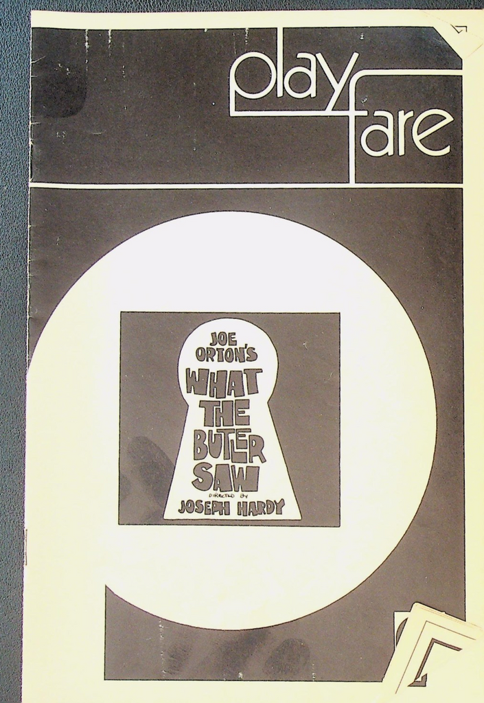 Joe Orton's What the Butler Saw Playbill May 1970 Jan Farrand Lucian Scott0