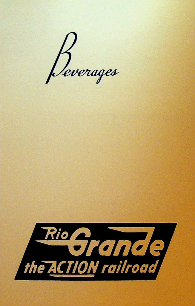 Rio Grande the Action Railroad Beverages Menu 19750