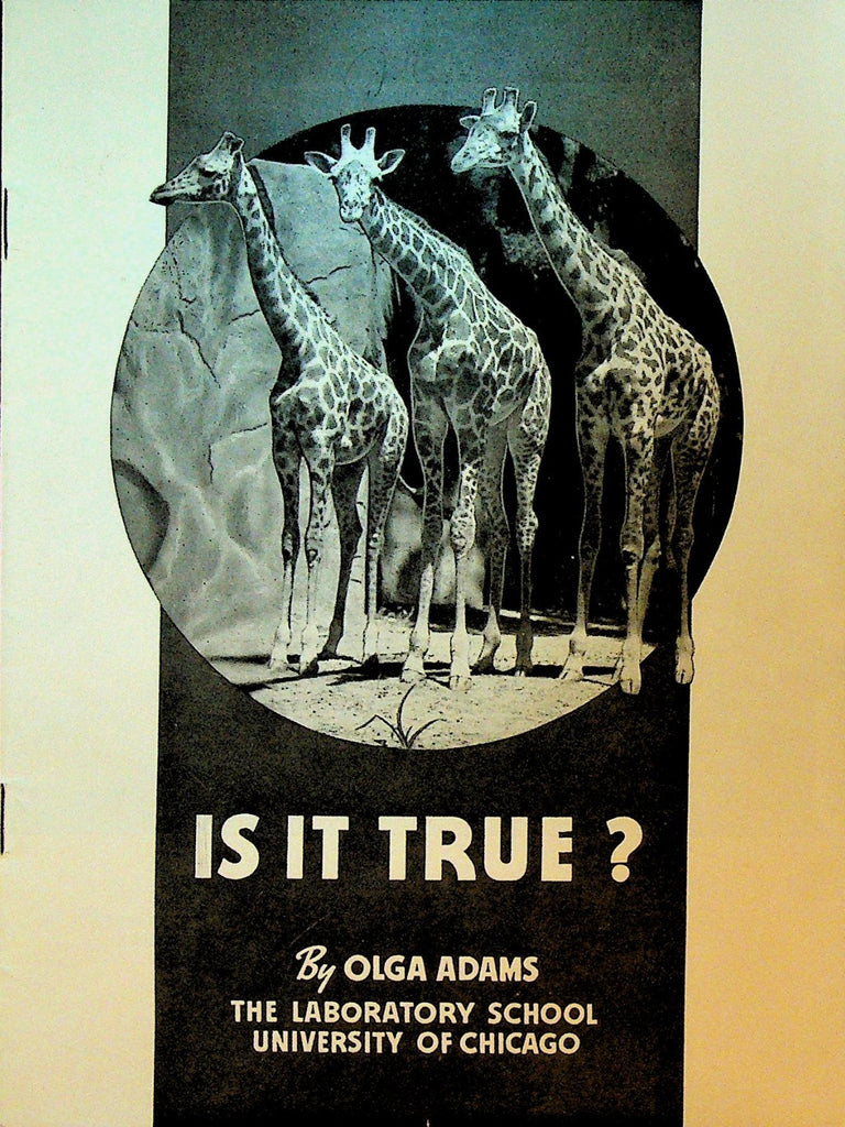 Is It True Olga Adams 1961 Booklet Chicago Zoo Animals0