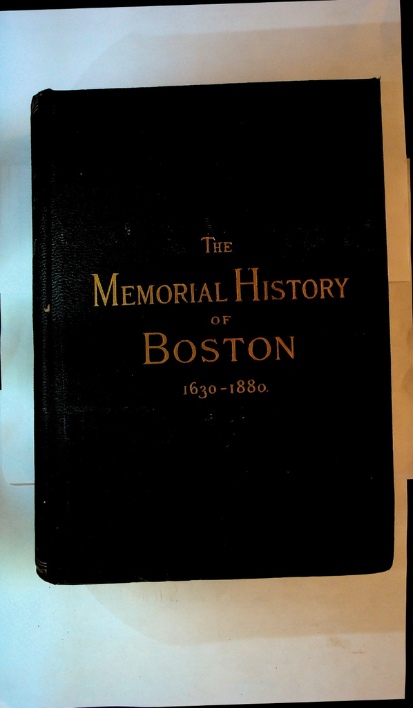 The Memorial History of Boston 1630 to 1880 HC Book Set of 4 18860