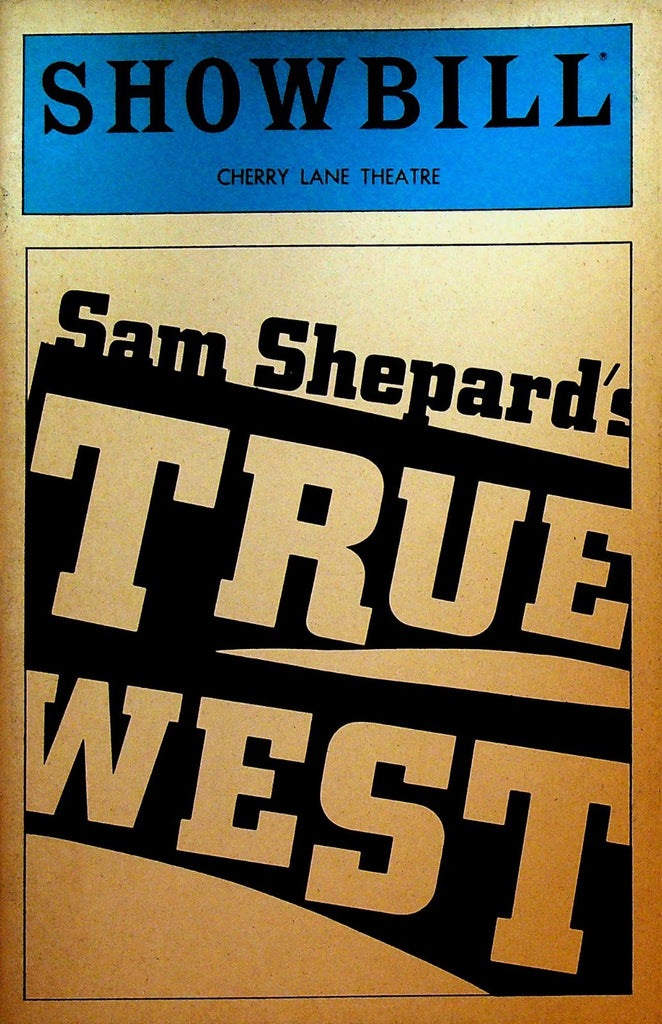 Sam Shepard's True West Showbill April 1983 John Malkovich Gary Sinise0