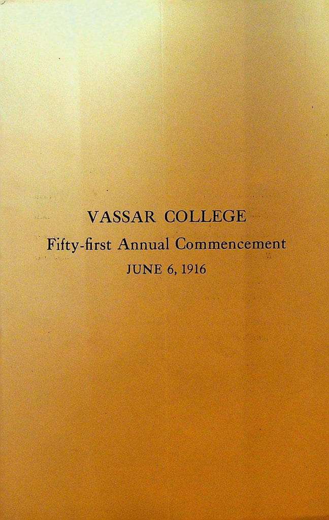 Vassar College 1916 Commencement Program Virginia Kirkus0