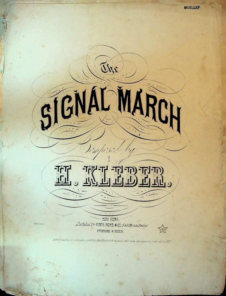 The Signal March Sheet Music H Kleber 1851