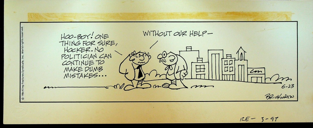 The Small Society Original Comic Strip Art June 23 1984 Dumb Politician Mistakes