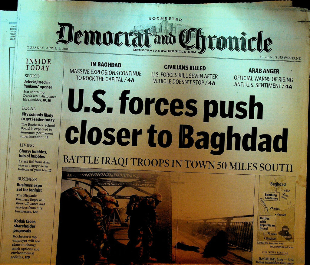 Rochester Democrat & Chronicle April 1 2003 Iraq War Closer to Baghdad0
