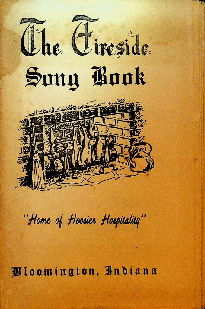 Fireside Song Book Hoosier Hospitality Bloomington Indiana Booklet 1960s0
