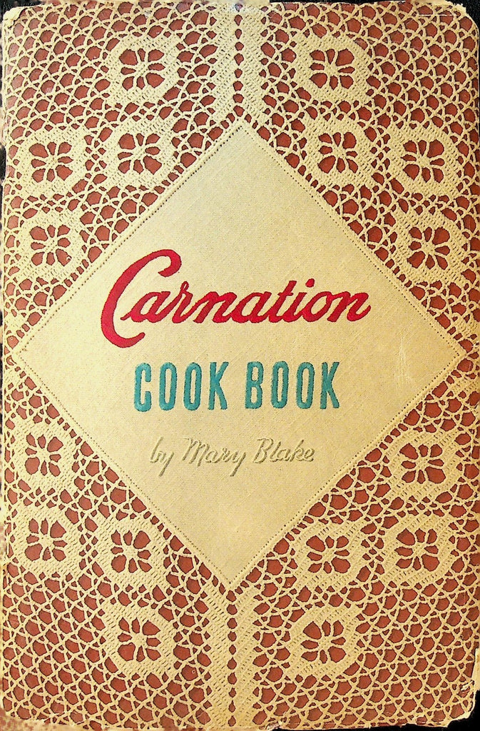 Carnation Cook Book by Mary Blake Booklet 19430