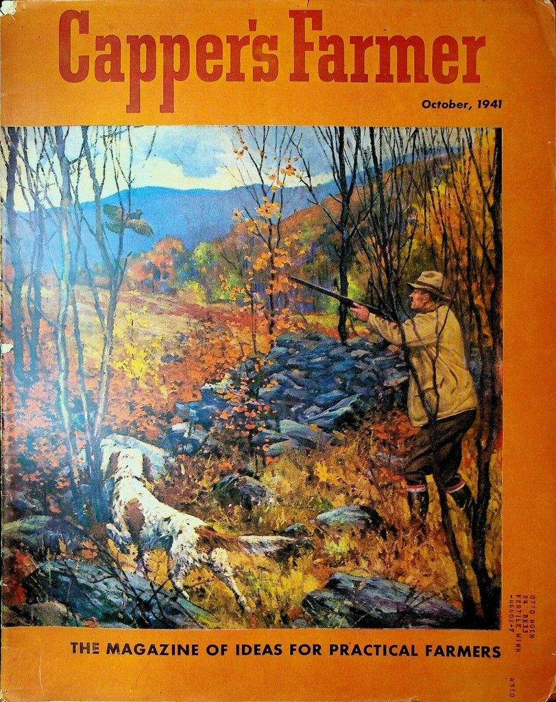 Capper's Farmer Magazine October 1941 Hunting Cover Machinery Poultry Crops0