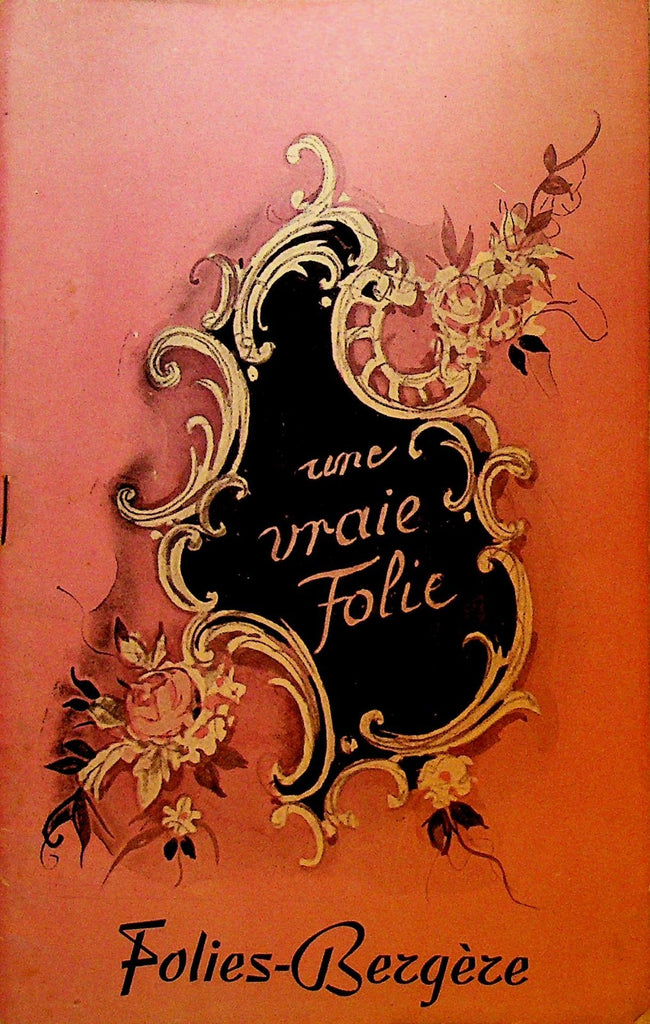 Folies Bergere Une Vraie Folie Program 1952 Frederic Rey Yvonne Menard0