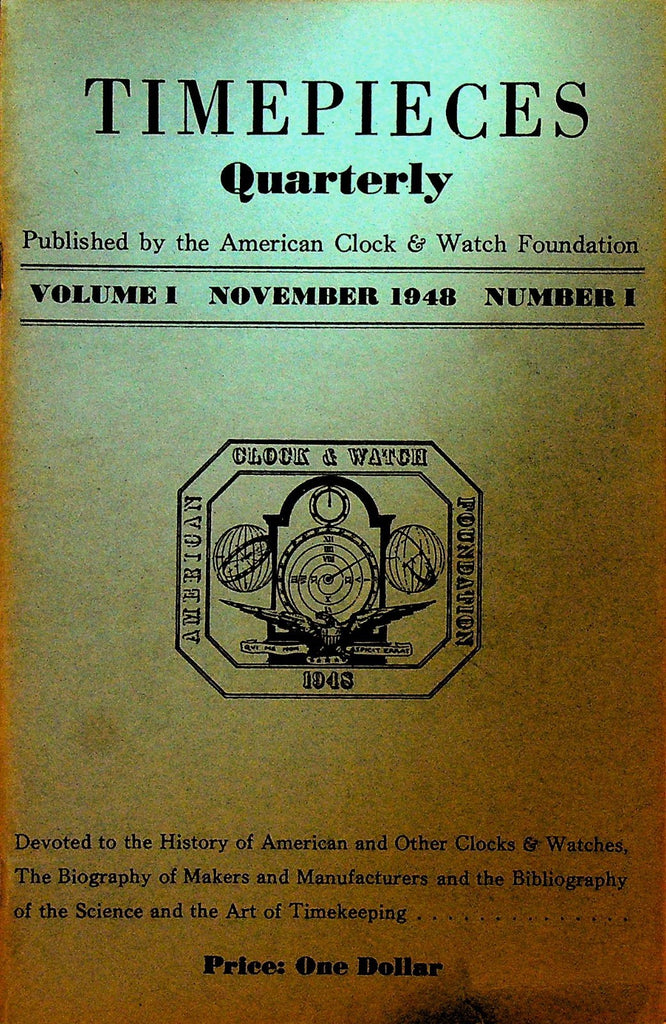 Timepieces Quarterly FIRST ISSUE November 1948 American Clock & Watch Foundation0