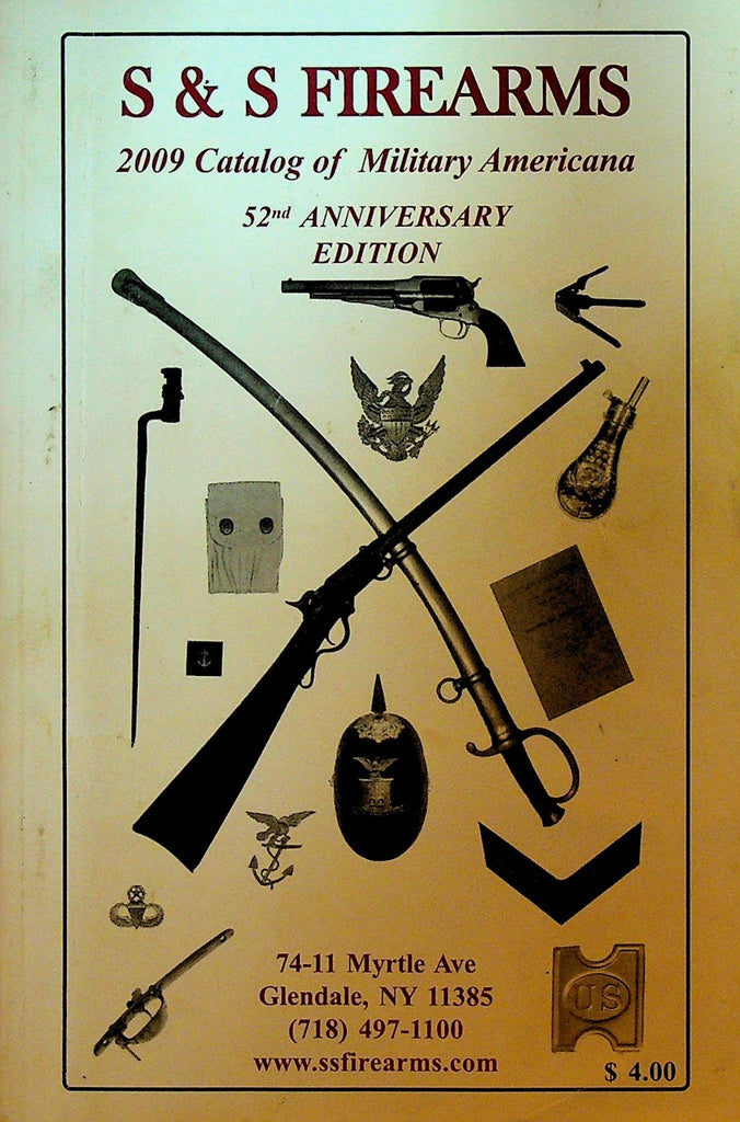 S&S Firearms Catalog of Military Americana 20090