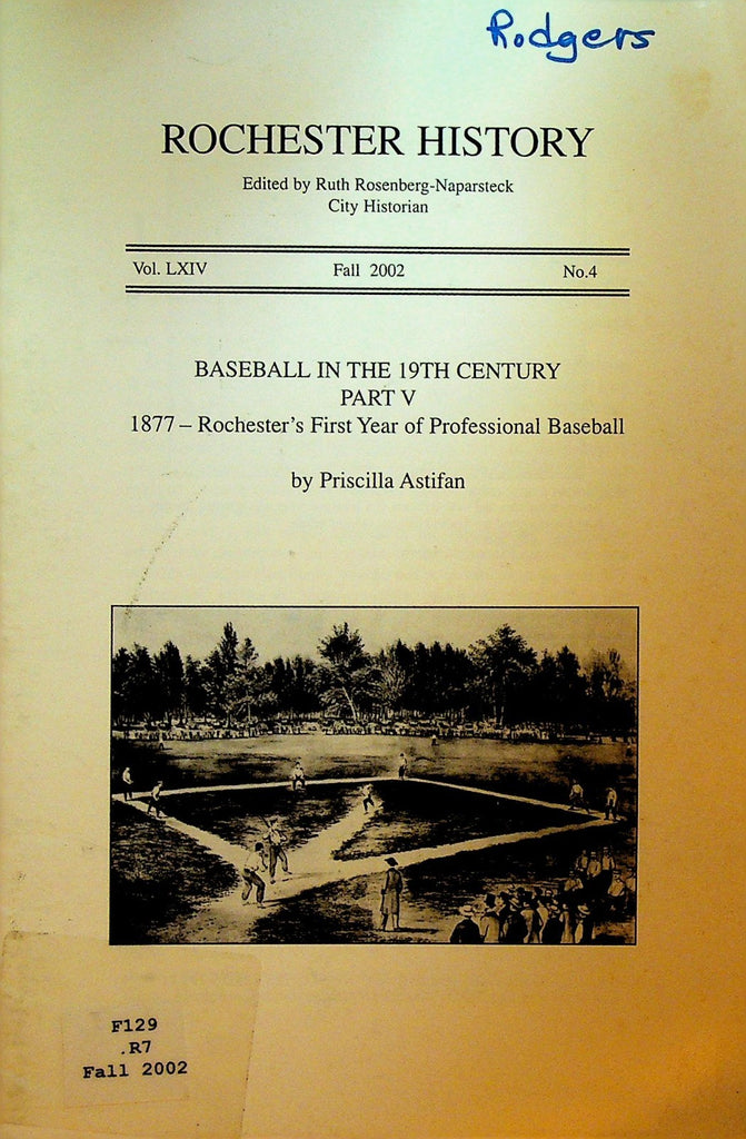 Rochester History NY Fall 2002 Professional Baseball Part V 19th Century0