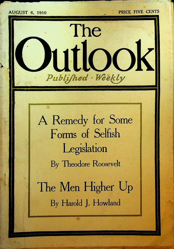 Outlook Magazine August 6 1910 Teddy Roosevelt Lyman Abbott