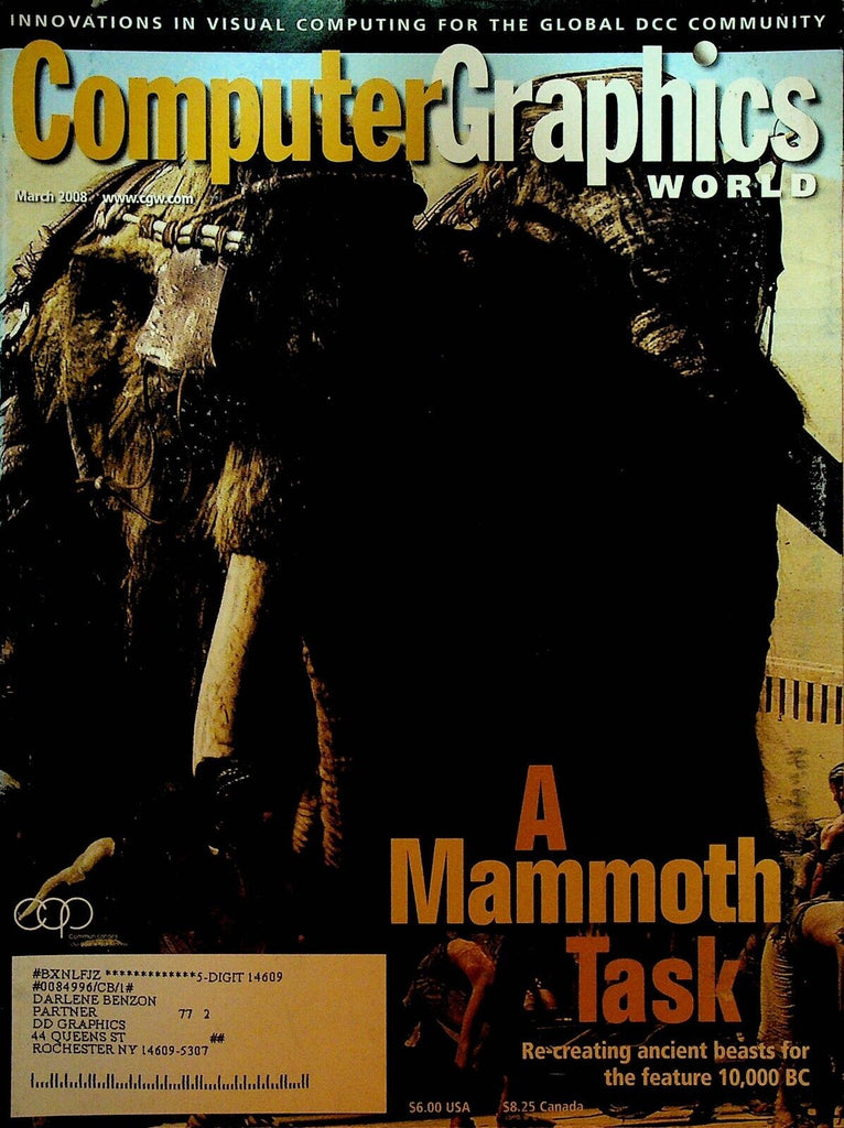 CGW Computer Graphics World Magazine March 2008 Cloverfield 10000 BC