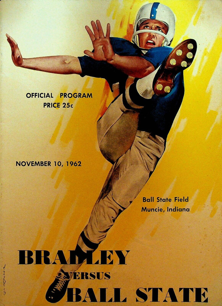 Bradley at Ball State Official Football Program College November 10 1962