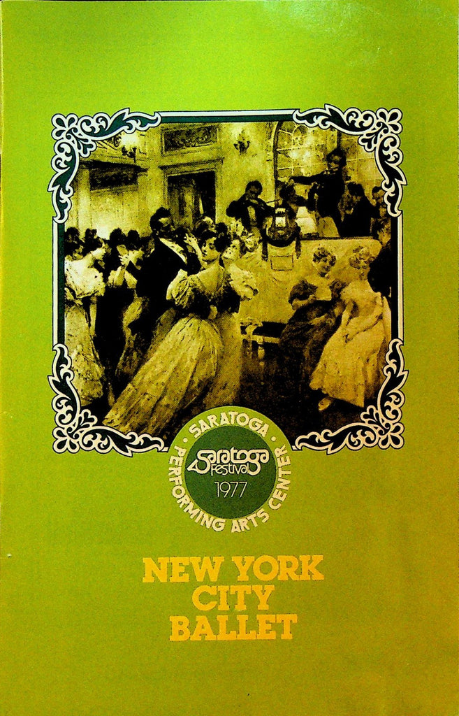 Saratoga Performing Arts Center Program 1977 New York City Ballet0