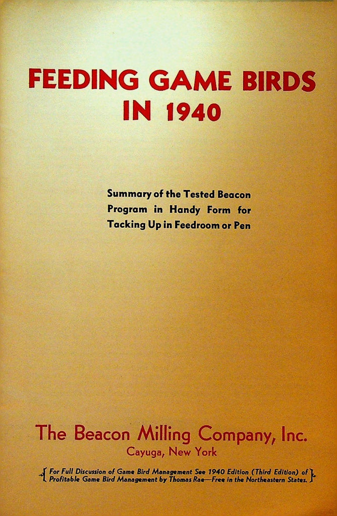 Feeding Game Birds in 1940 Beacon Milling Co Cayuga NY Brochure0