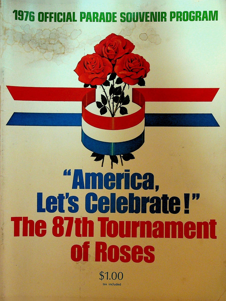 Tournament of Roses 1976 Official Parade Souvenir Program Bicentennial0