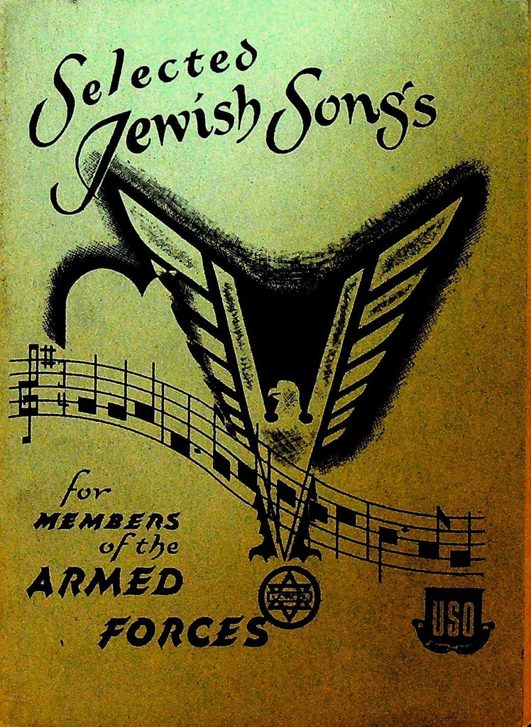 Selected Jewish Songs for Members of the Armed Forces 1943 Jewish Welfare Board0