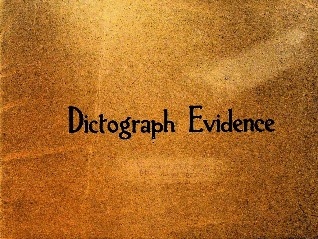 Dictograph Turner Evidence Booklet 1913 Testimonials General Acoustic