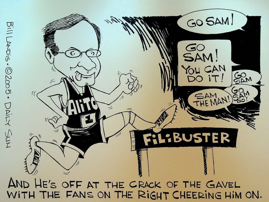 Bill Landis Original Cartoon Art The Villages Daily Sun 2005 Judge Samuel Alito