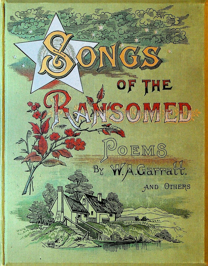 Songs of the Ransomed Poems by WA Garratt & Others HC Book 1890s0