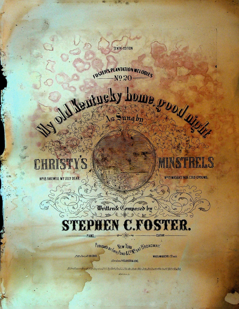 My Old Kentucky Home Good Night Stephen C Foster Sheet Music 1853 10th Ed0