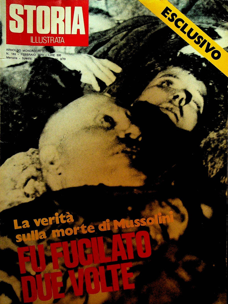 Storia Illustrata February 1973 Benito Mussolini Che Guevara Ferdinand Marcos0