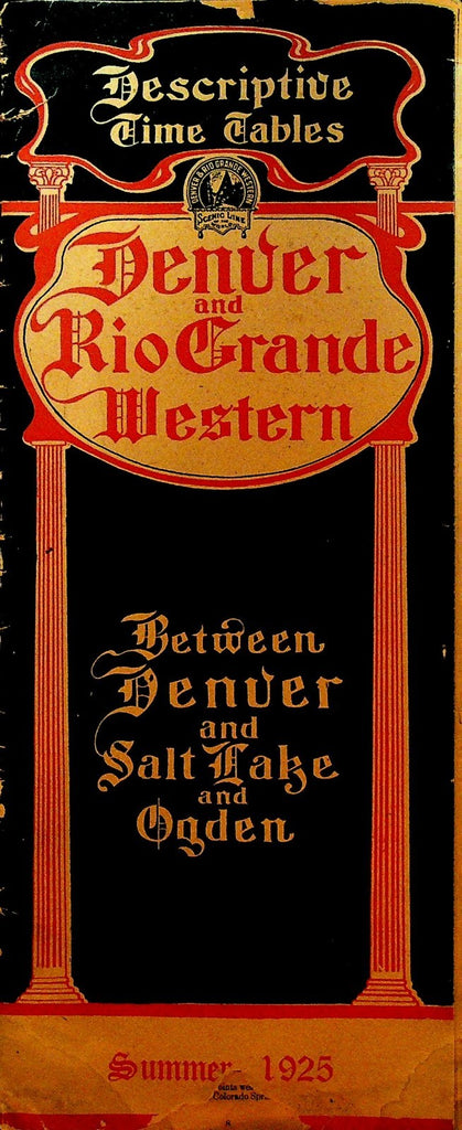 Denver & Rio Grande Western Railroad Descriptive Time Table Summer 19250