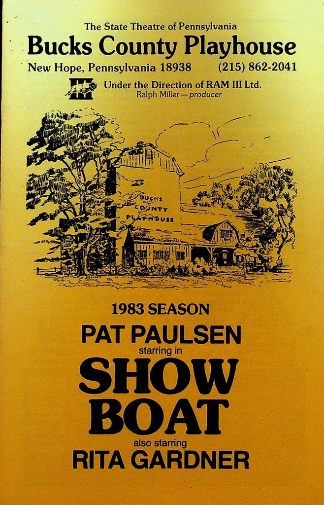 Show Boat Playbill 1983 Pat Paulsen Rita Gardner Bucks County Playhouse Pa0