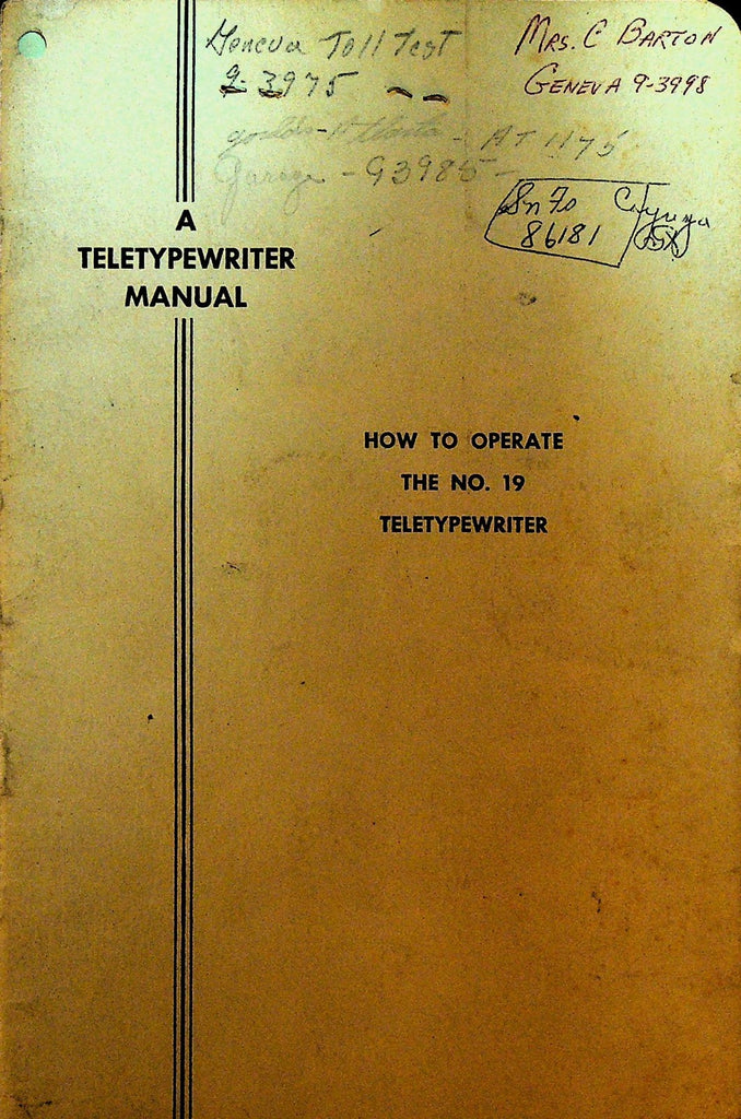 How to Operate the No. 19 Teletypewriter Manaul 1955 AT&T0