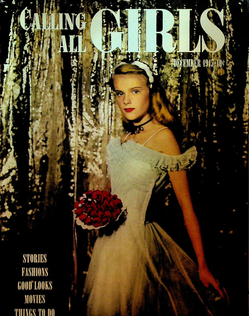 Calling All Girls 44 December 1945 Comics Fashion Movies0