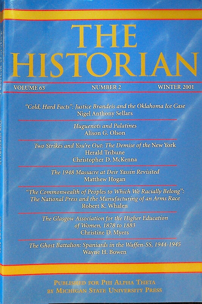 The Historian Journal Winter 2001 Deir Yassin Massacre Spaniards in Waffen-SS