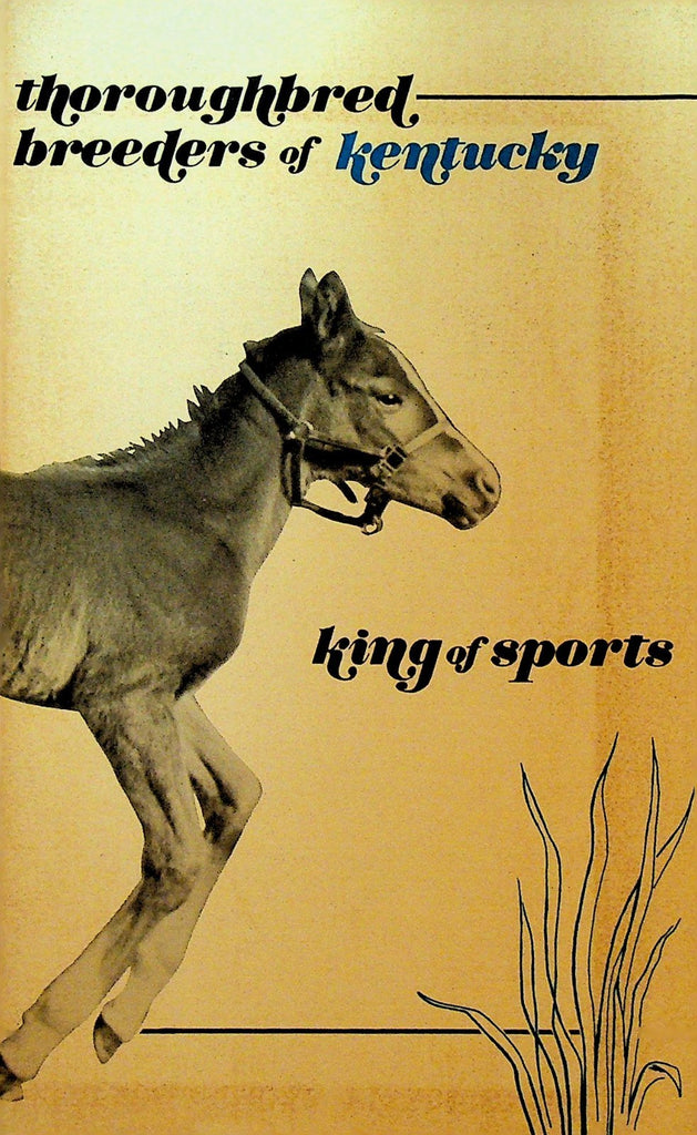 Thoroughbred Breeders of Kentucky King of Sports Booklet 19740