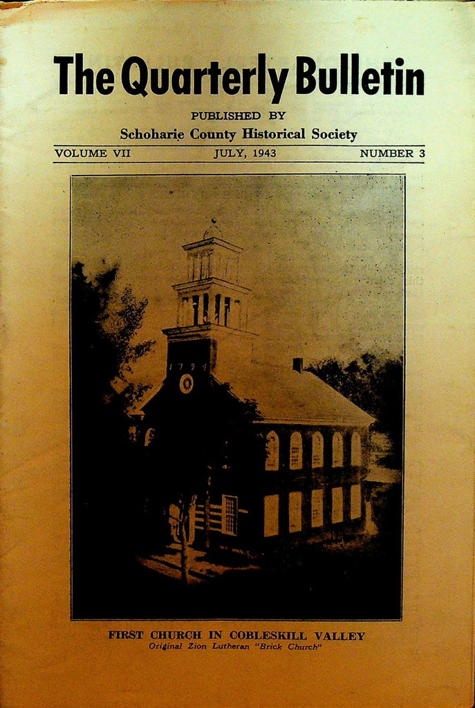 Schoharie County Historical Society Bulletin NY July 1943 Cobleskill Valley0