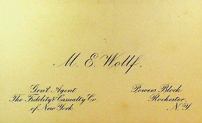 ME Wollf Rochester NY 1800s Business Card Insurance Agent