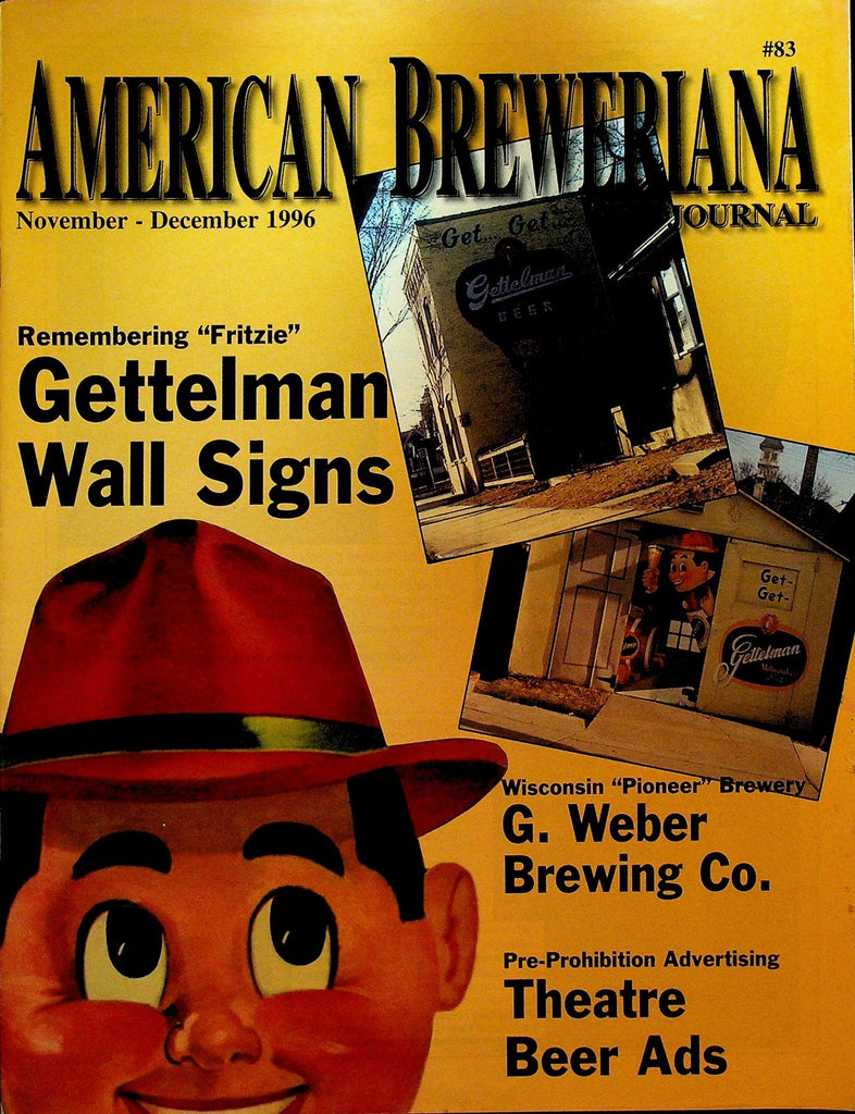 American Breweriana Journal November 1996 G Weber Brewing Gettelman Wall Signs0