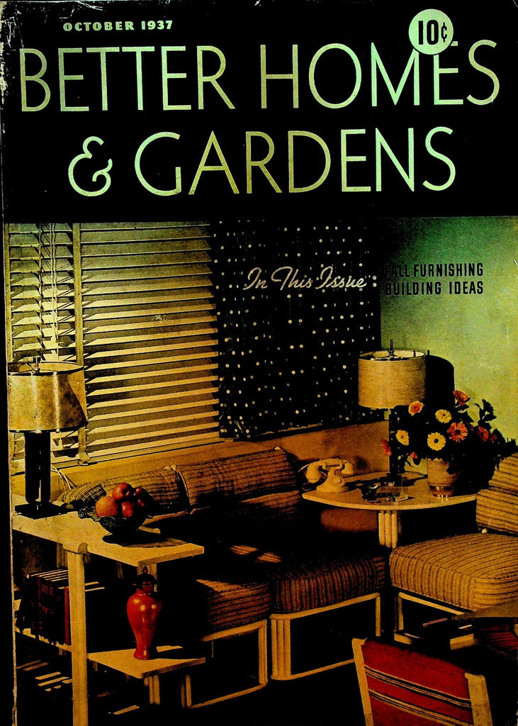 Better Homes & Gardens October 1937 RR Donnelley Building Furnishing0