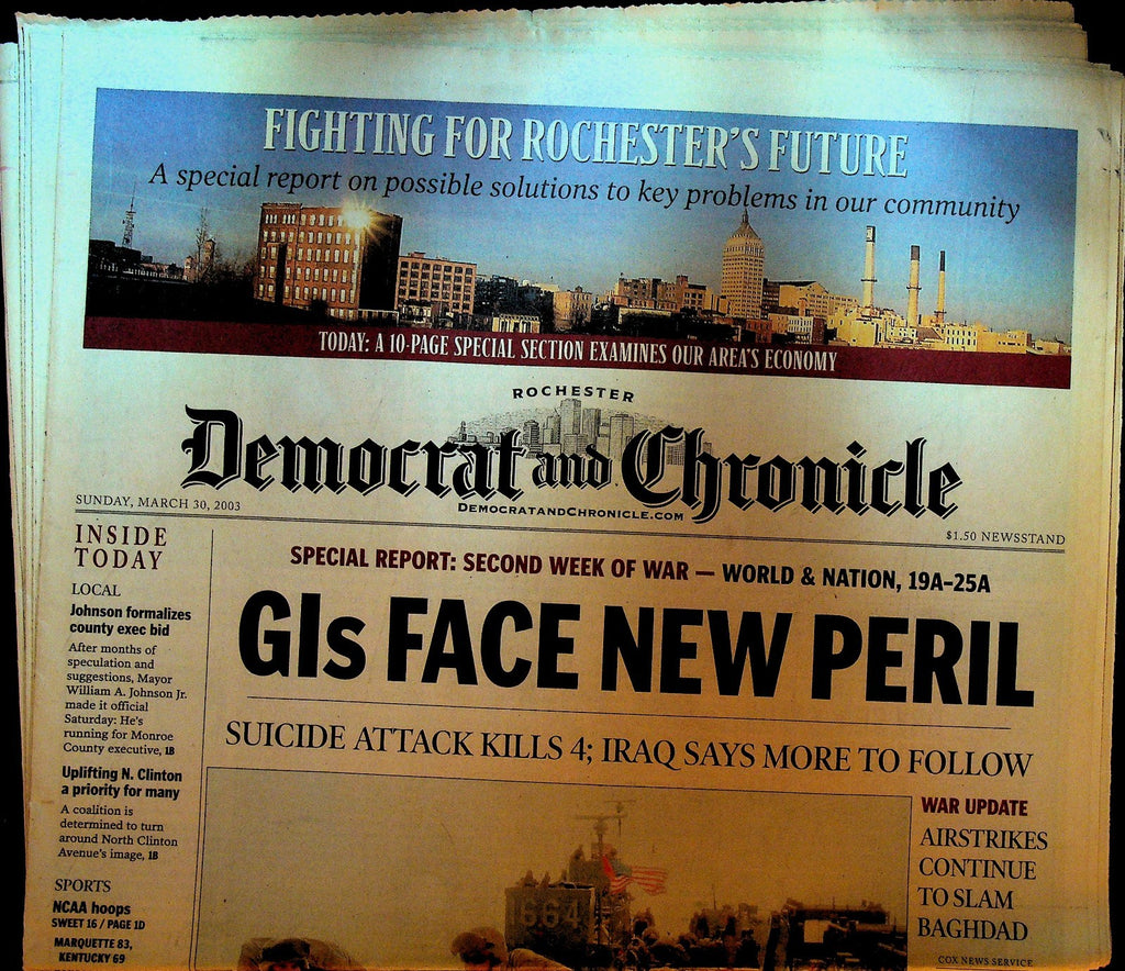 Rochester Democrat & Chronicle March 30 2003 Iraq War New Peril0