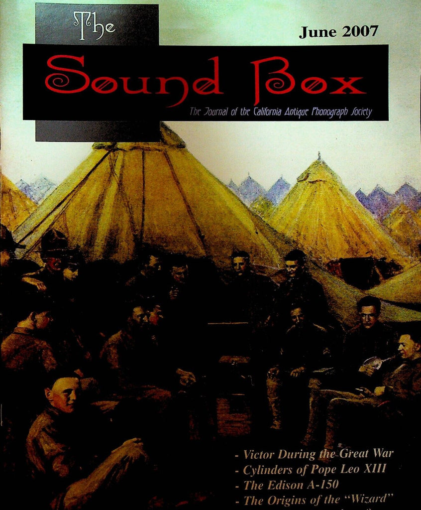 The Sound Box June 2007 Pope Leo XIII Thomas Edison Harry Richman
