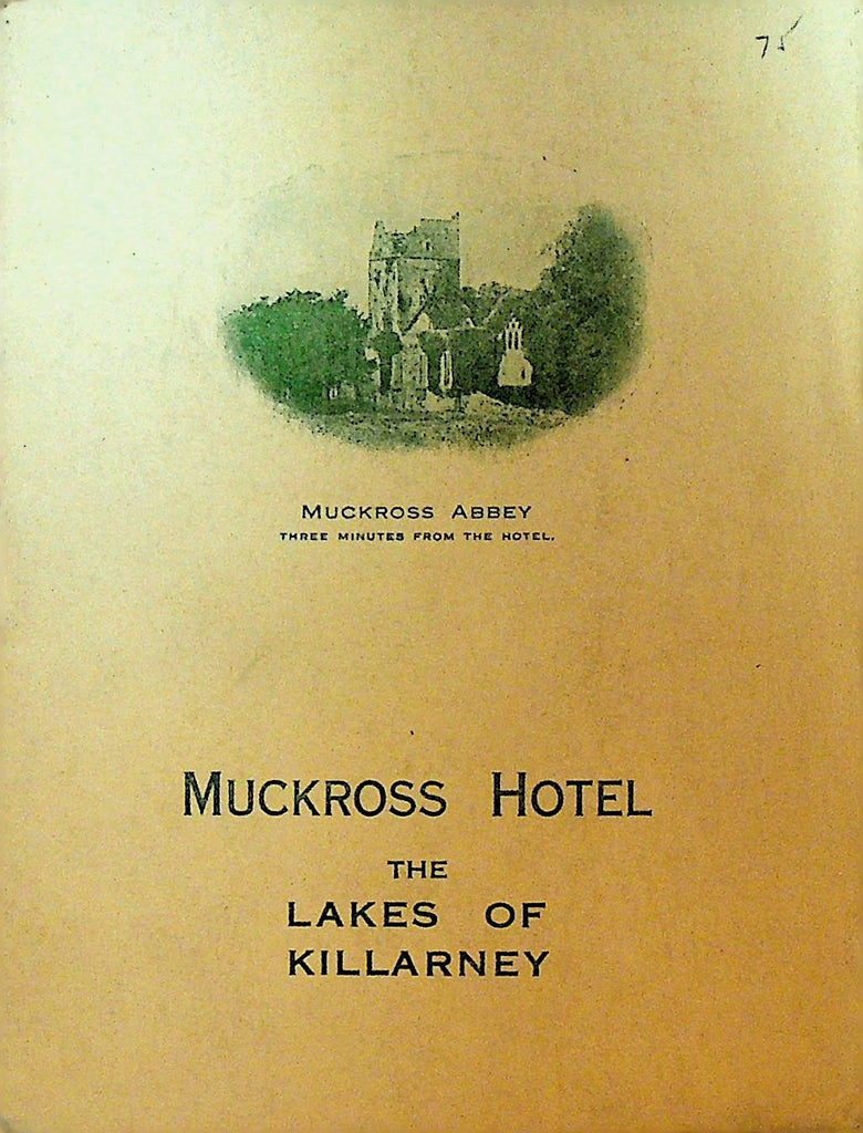 Muckross Hotel Lakes of Killarney Ireland Booklet ca 19000