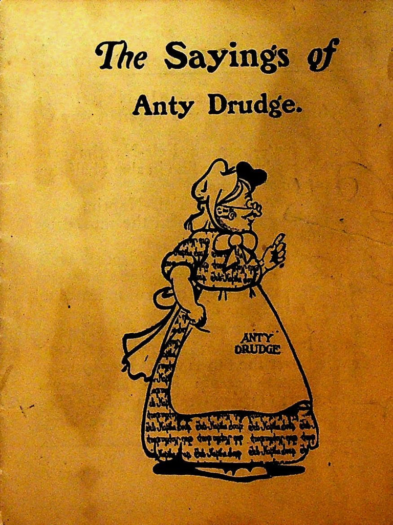 The Sayings of Anty Drudge Booklet Fels-Naptha Soap ca 1920 Philadelphia0
