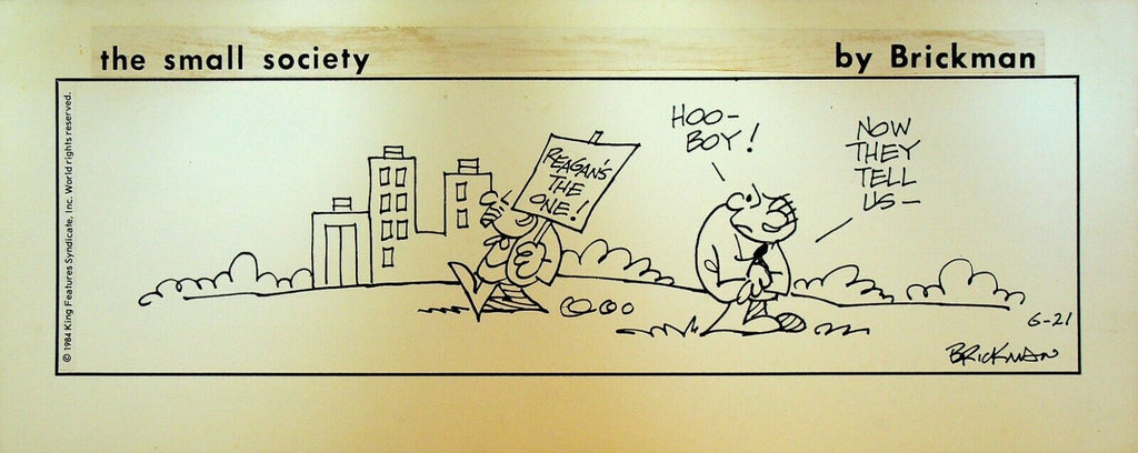 The Small Society Original Comic Strip Art June 21 1984 Reagan is the One