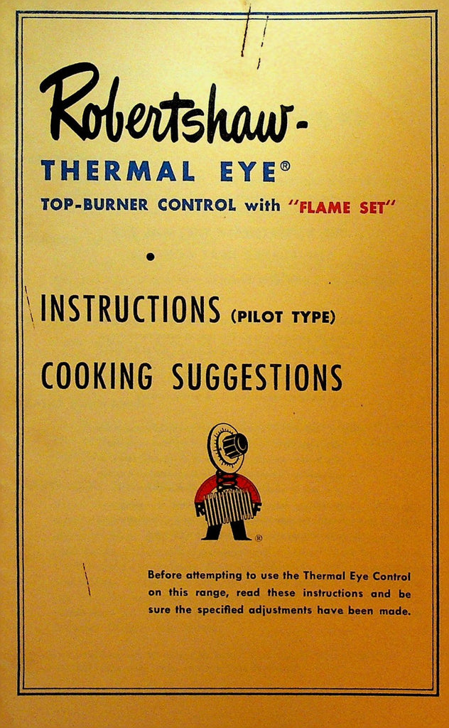 Robertshaw Thermal Eye Instructions & Cooking Suggestions 19620