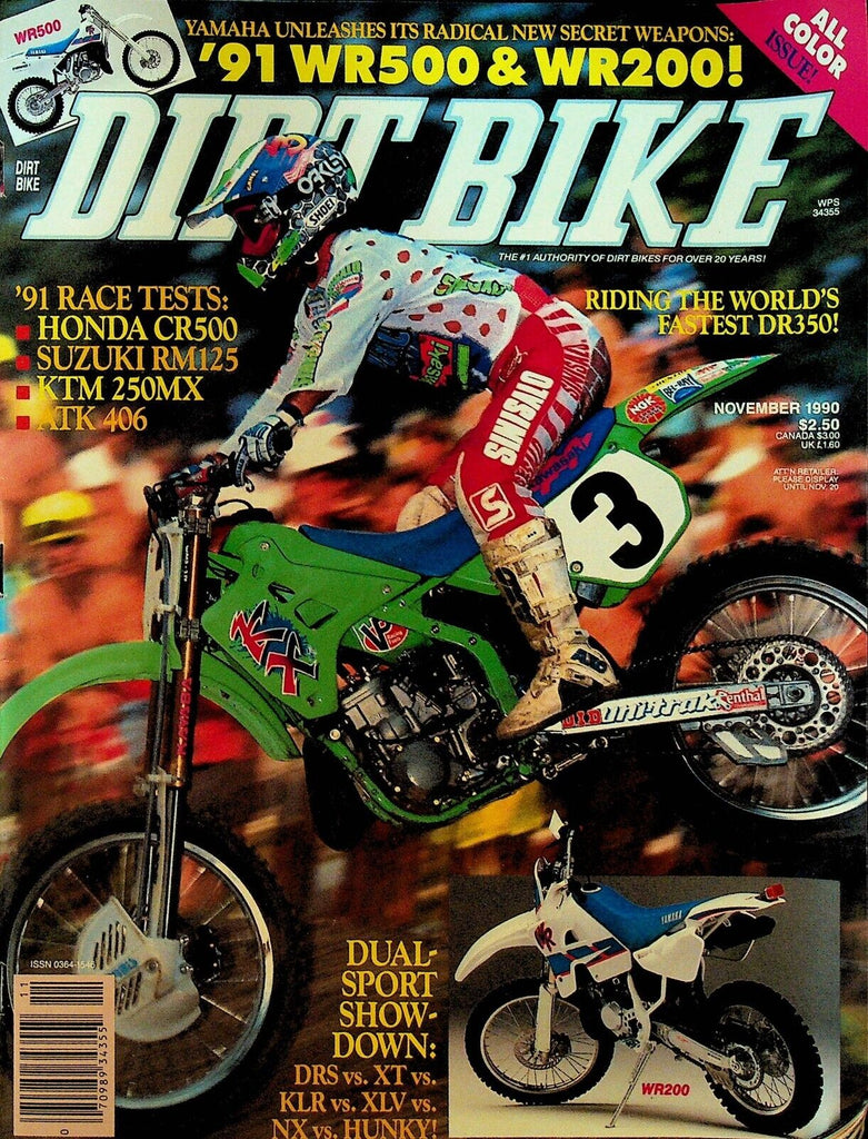 Dirt Bike Magazine November 1990 DR350 Yamaha WR500 WR200 Honda CR500