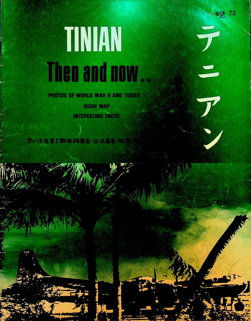 Tinian Then and Now World War II and Today Booklet 1978 Map & Facts0