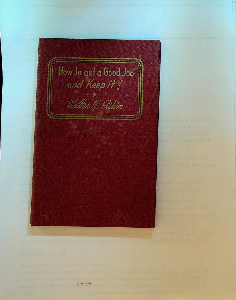 Gruen Watch HC Book How to Get a Good Job and Keep It Walter Pitkin 19410