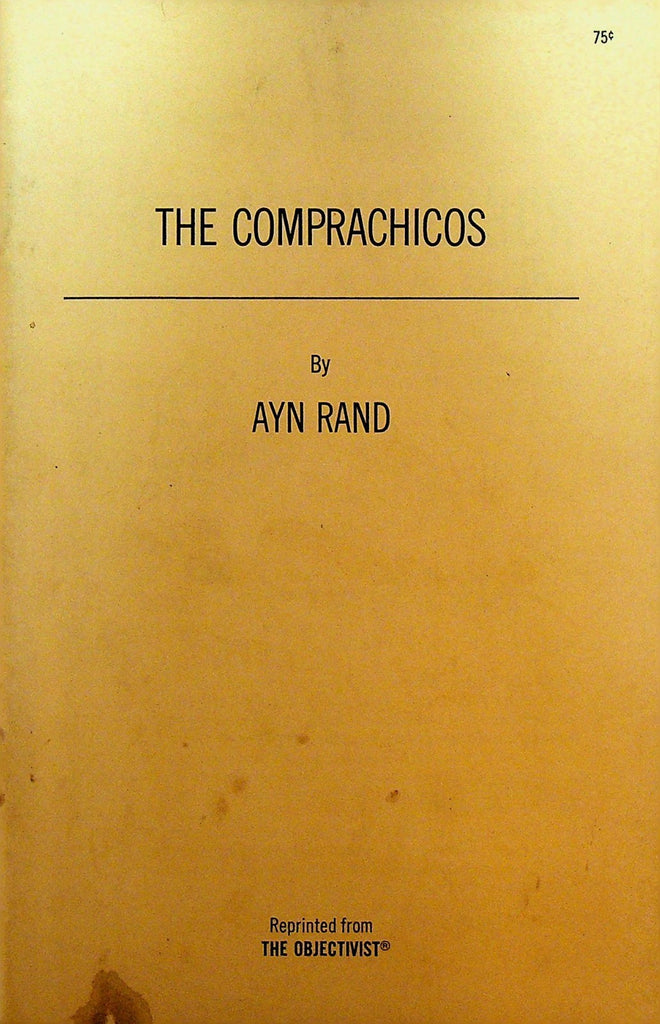 The Comprachicos by Ayn Rand The Objectivist Inc0